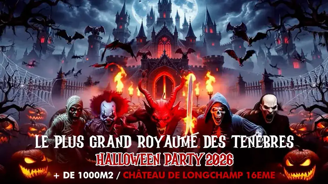 Le Grand Royaume Des Ténèbres Halloween 2026 Château de Longchamp