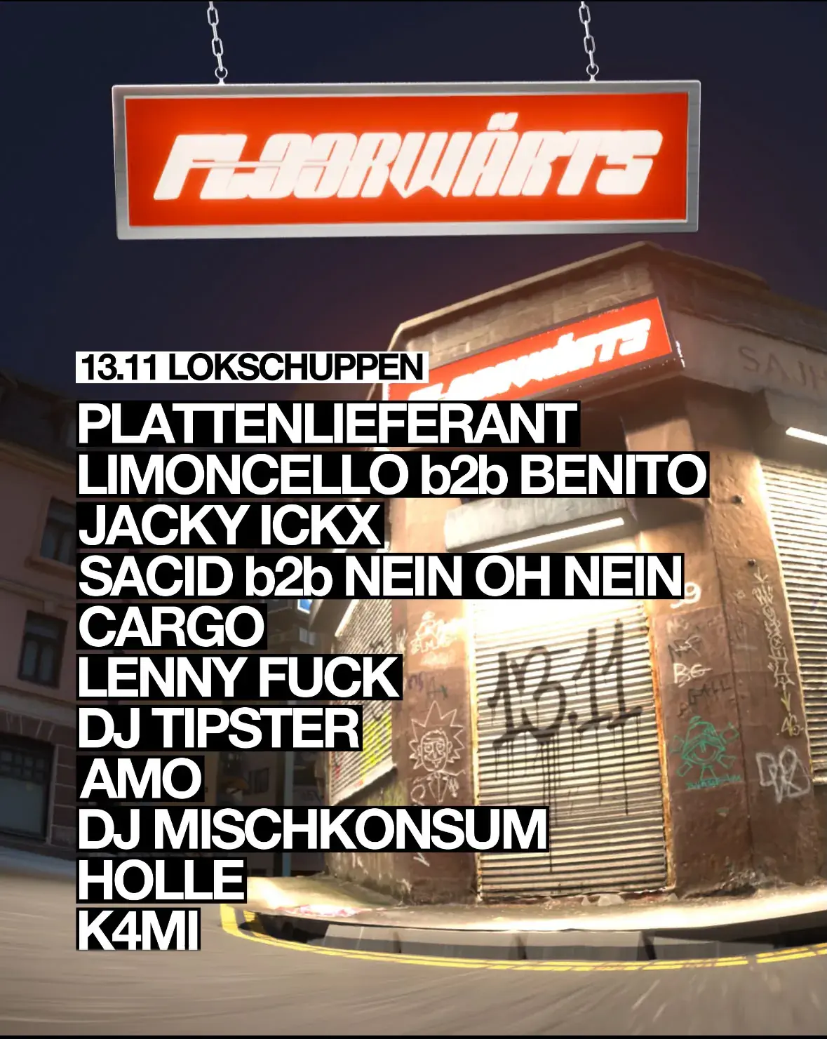 FLOORWÄRTS w / Limoncello, Lenny Fuck and many more