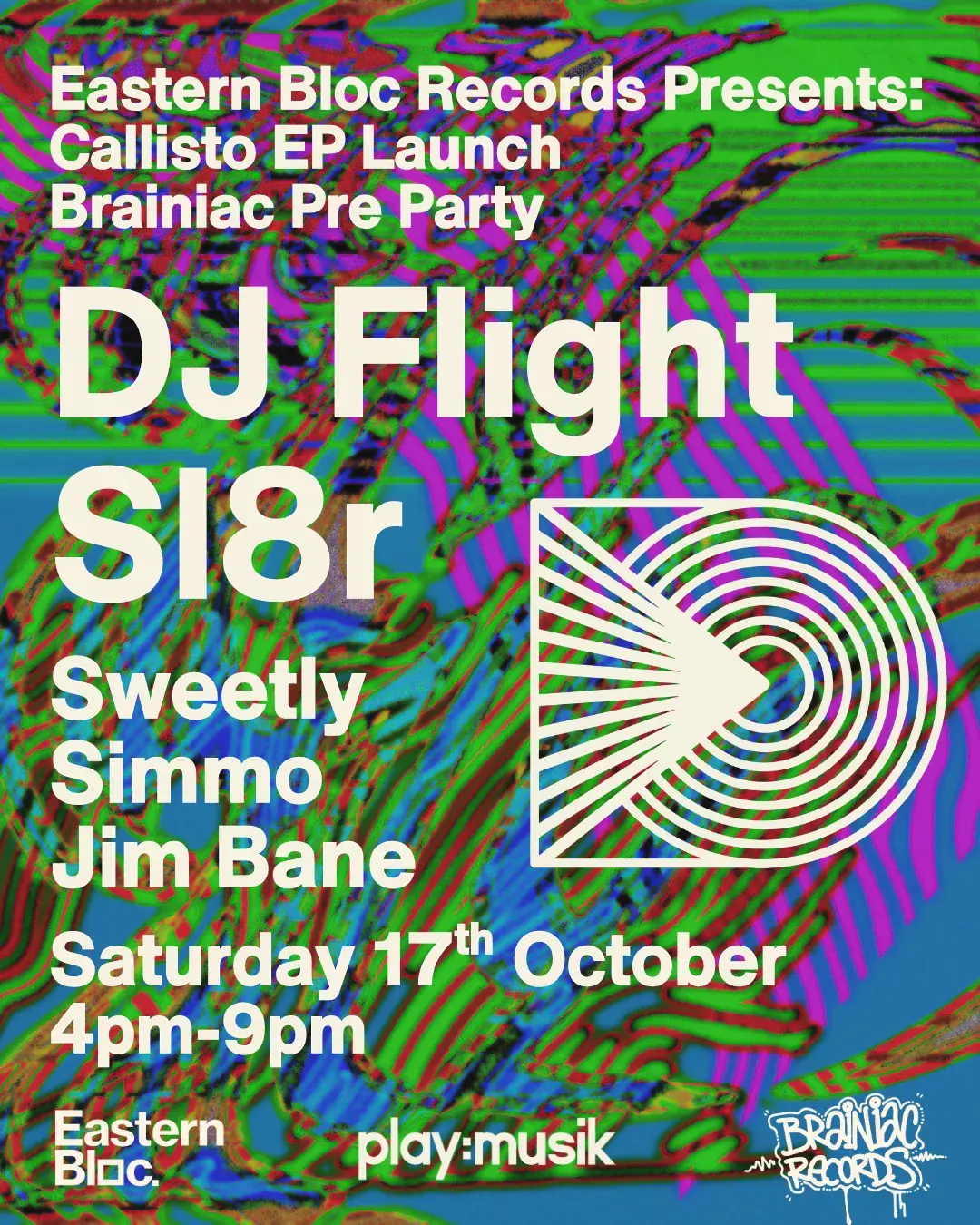 DJ Flight & SL8R - Brainiac Pre Party at Eastern Bloc