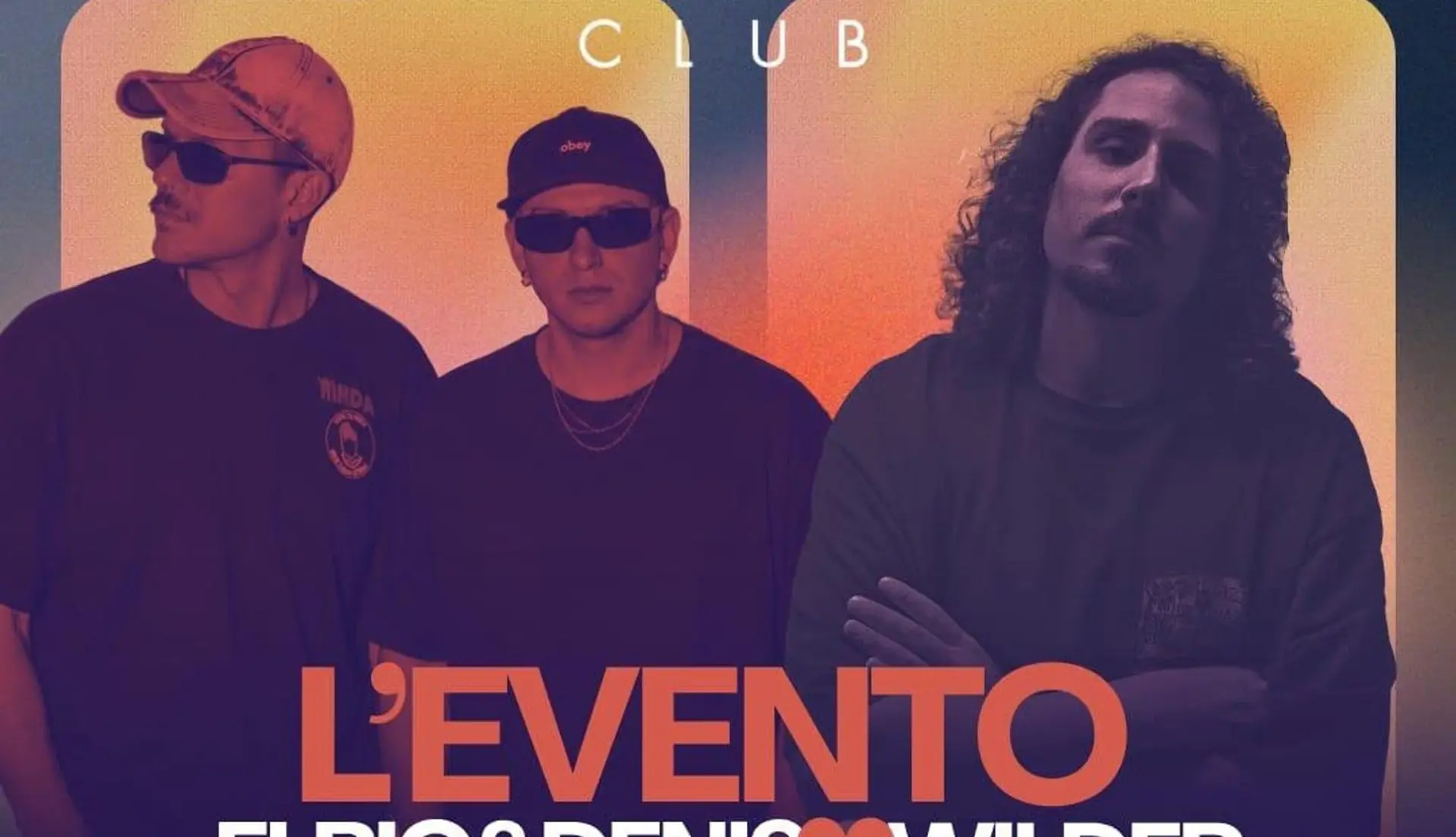 L'Evento - ELBIO & DENIS + WILDER