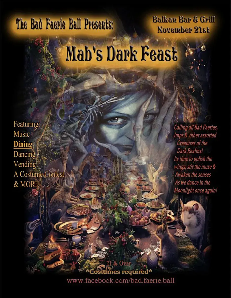 The Bad Faerie Ball Presents: Mab's Dark Feast