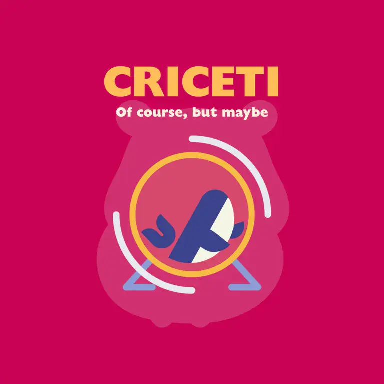 Criceti – Of course, but maybe