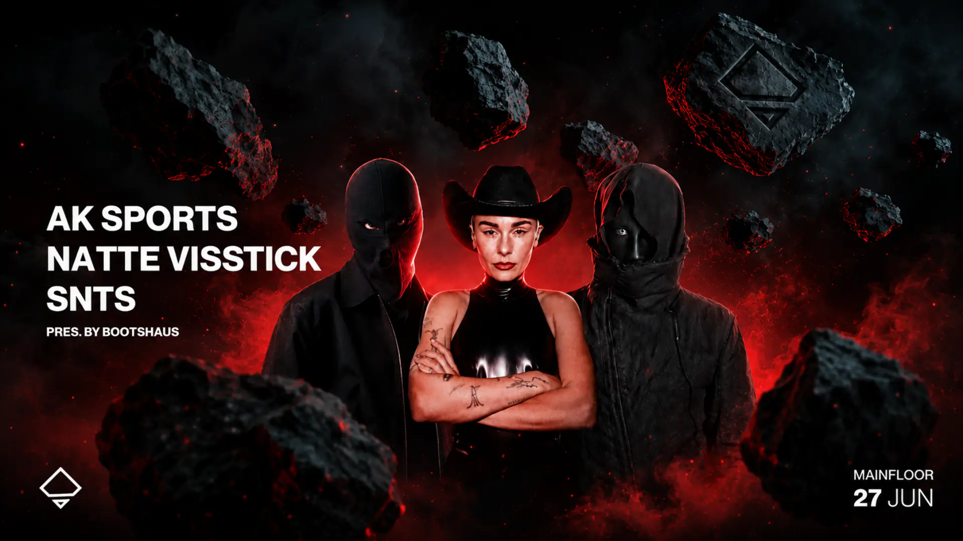 AK SPORTS / NATTE VISSTICK / SNTS pres by Bootshaus
