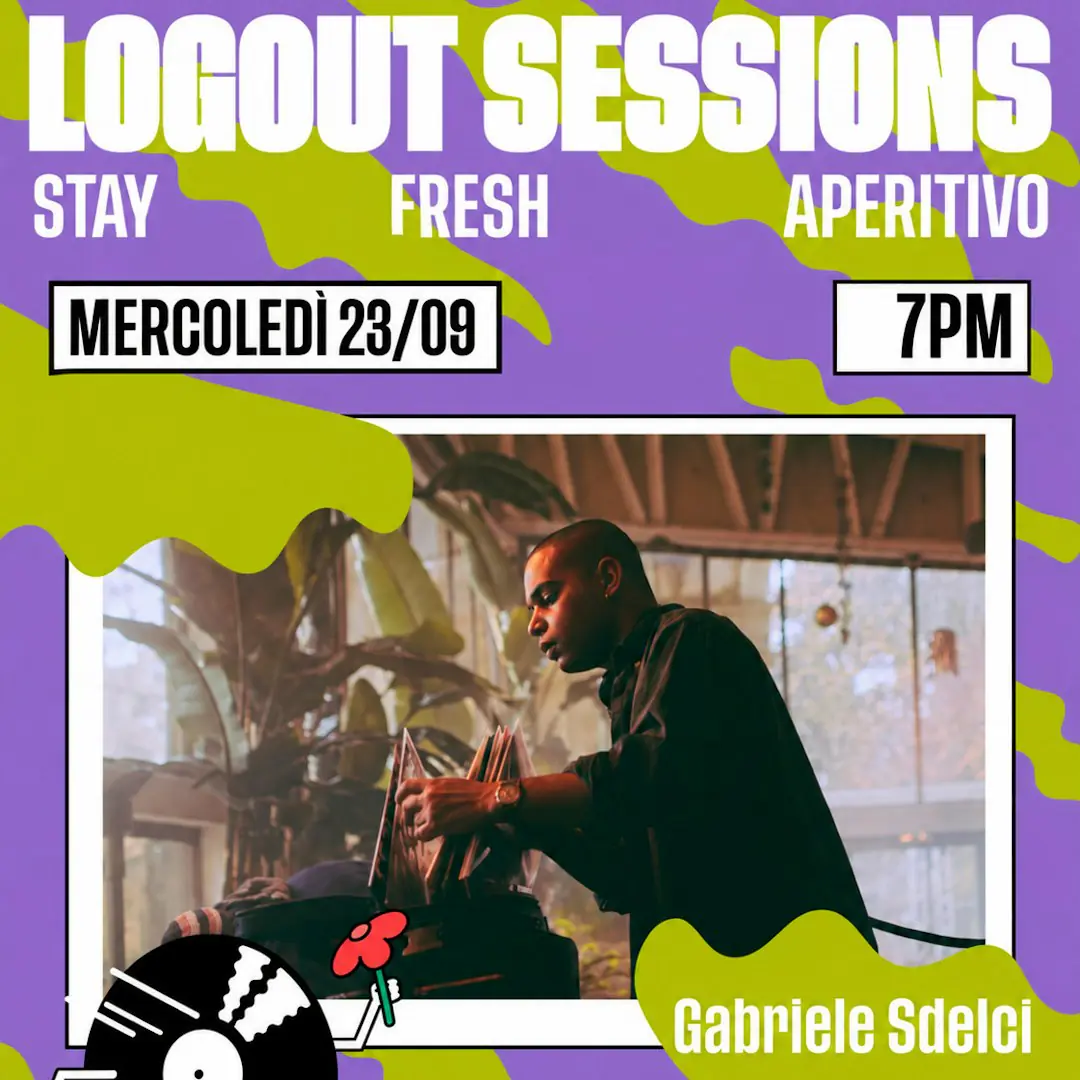 Logout Sessions | Vinyl Dj set with Gabriele Sdelci