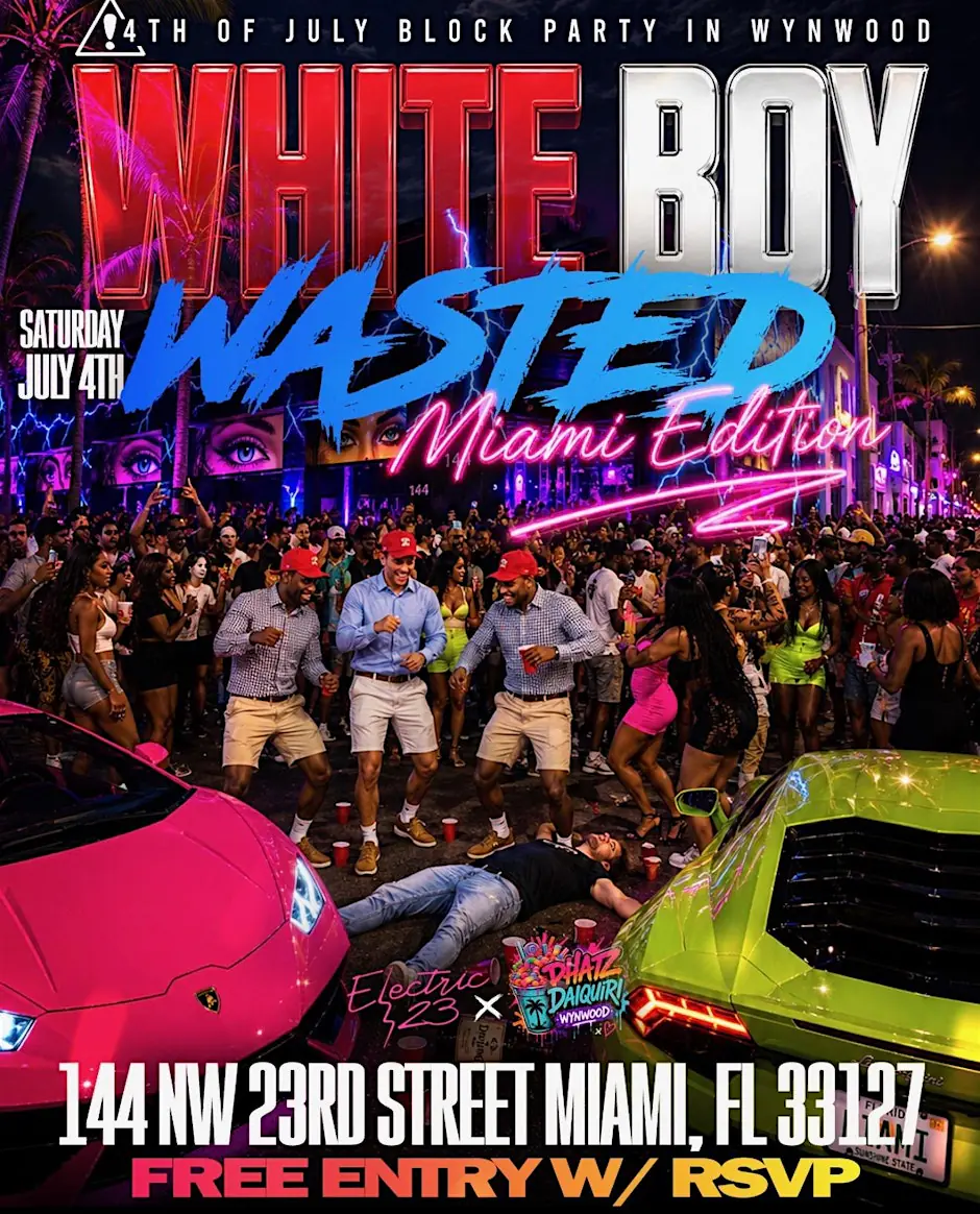 WHITE BOY WASTED BLOCK PARTY MIAMI EDITION