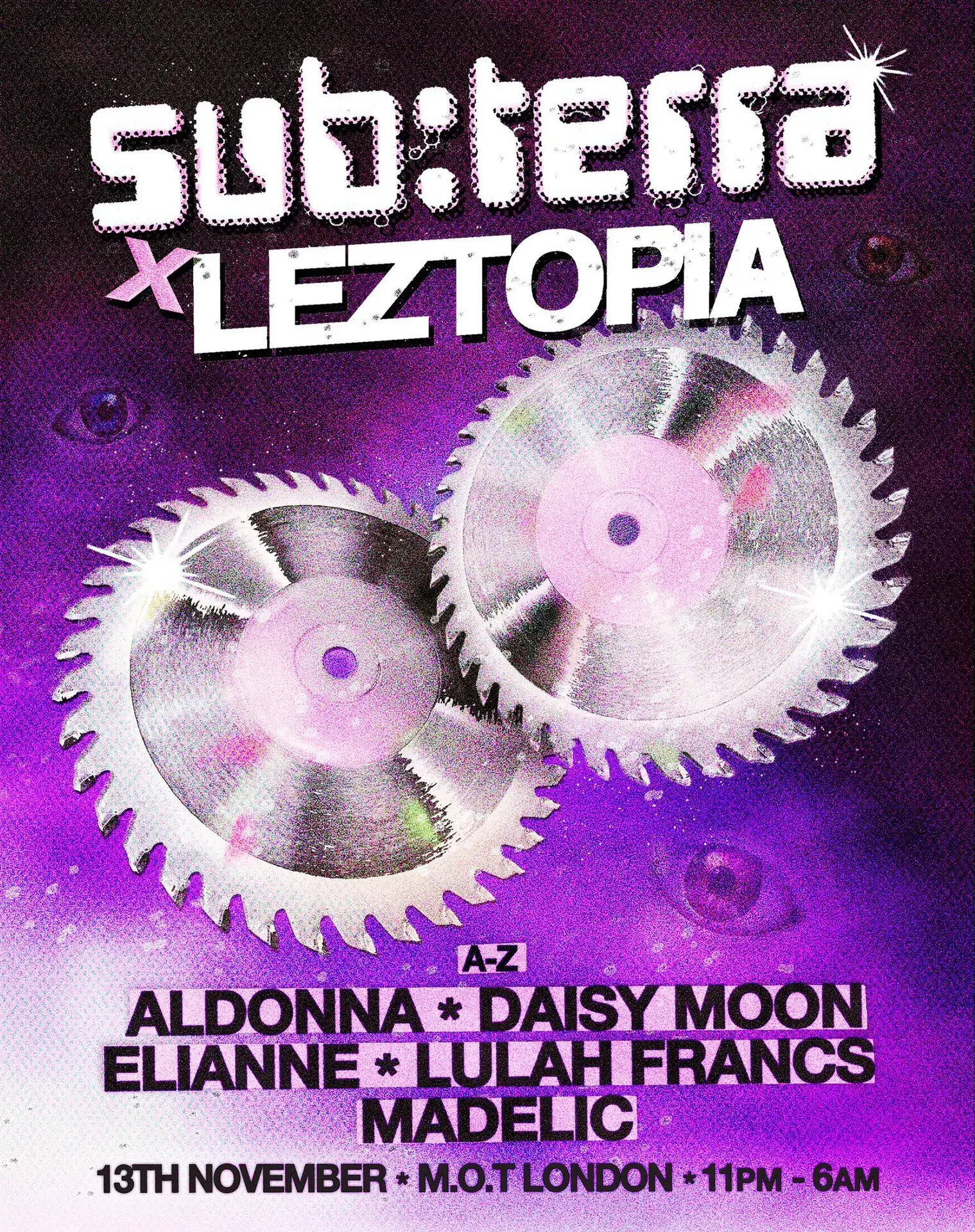 Leztopia x sub:terra: Aldonna, Daisy Moon, Lulah Francs, Madelic, Elianne