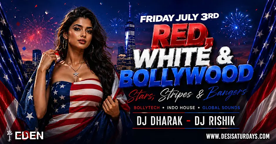 Red, White & Bollywood: The Bollywood Rave @ Eden Garden