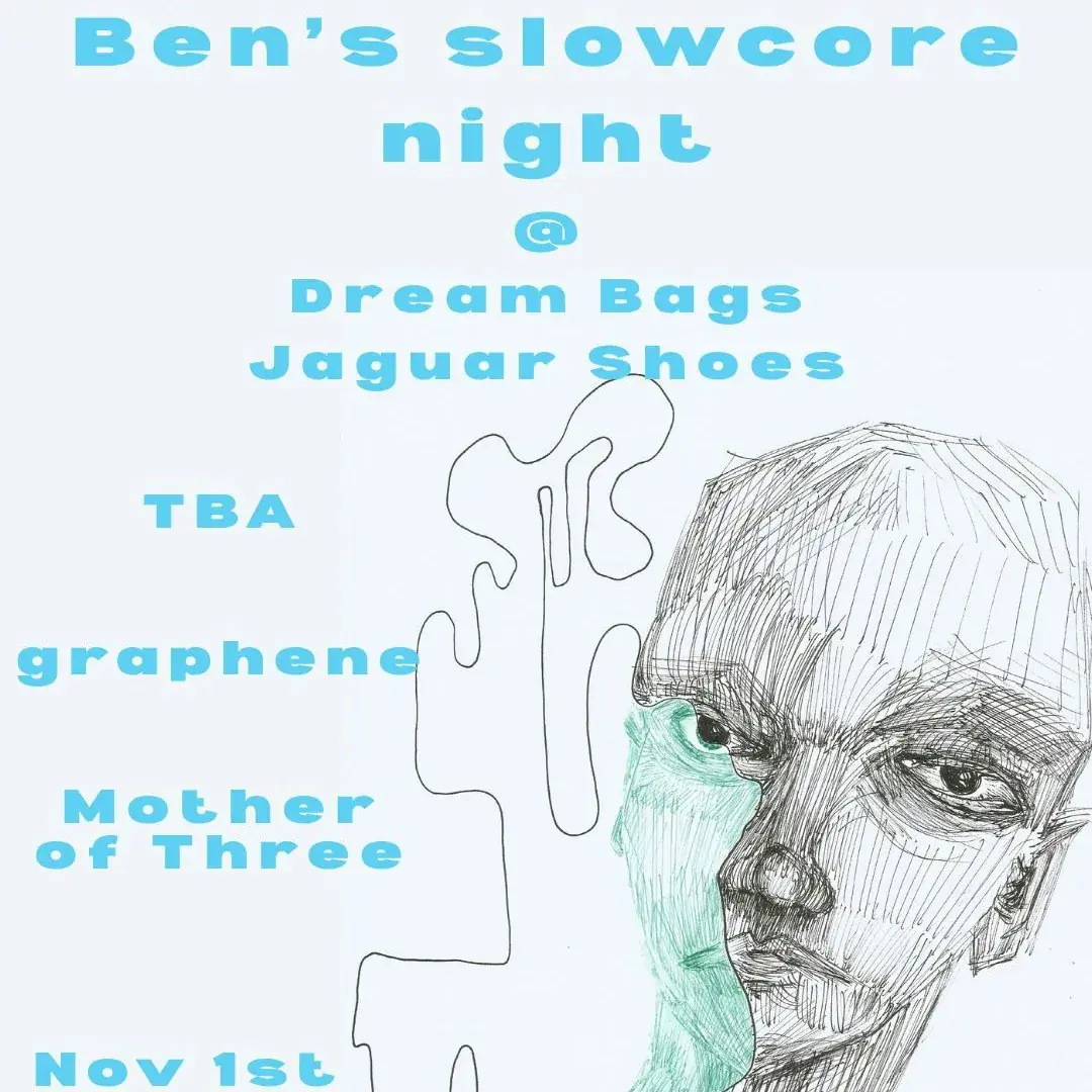 Ben's Slowcore Night