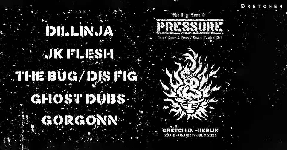 The Bug presents: PRESSURE feat. Dillinja, JK Flesh