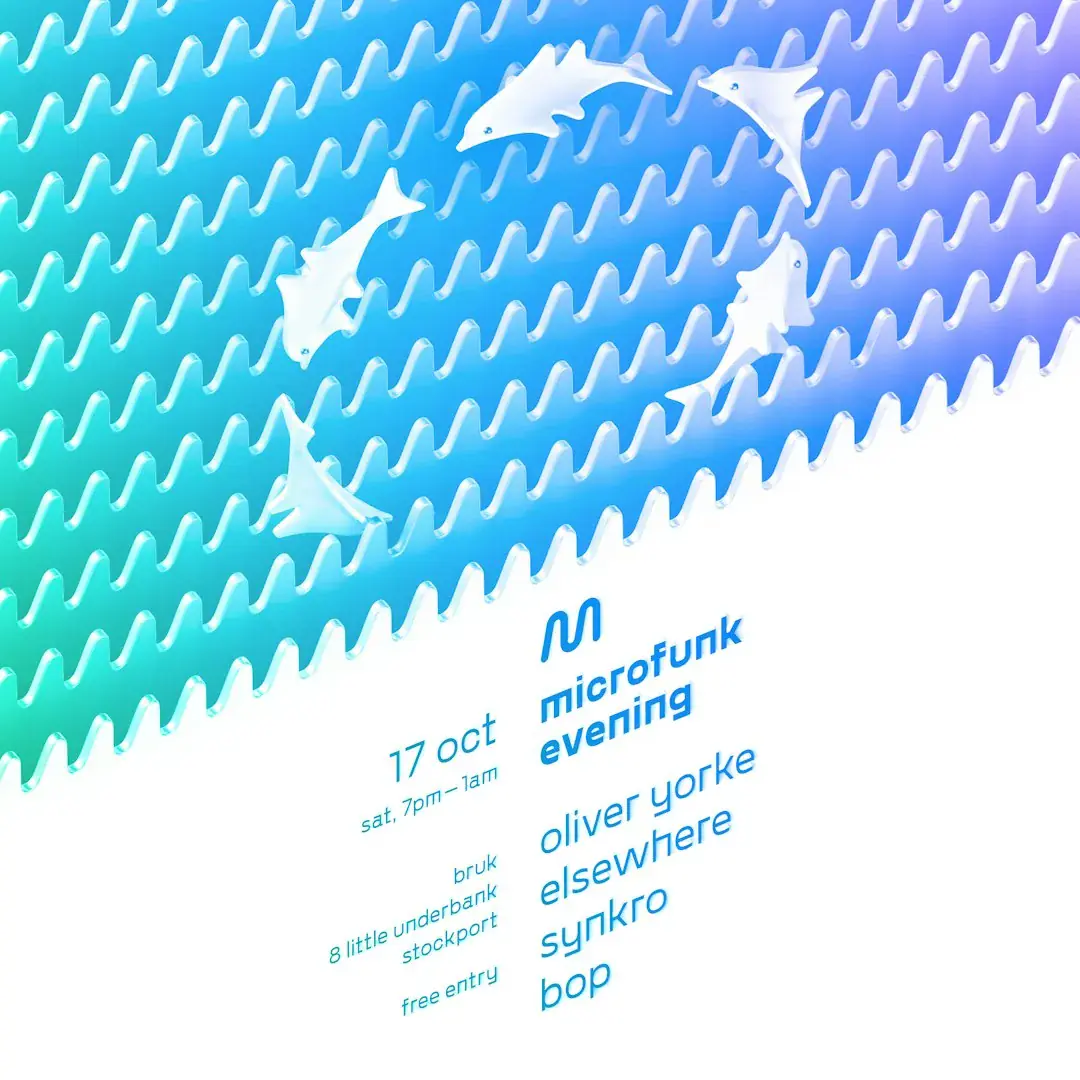 Microfunk with Oliver Yorke, Synkro, Elsewhere & Bop