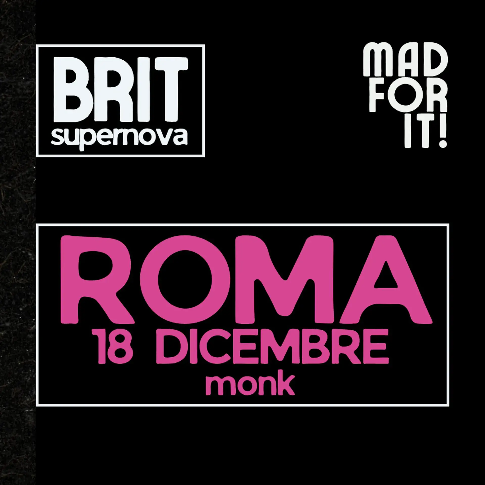 BRIT supernova PARTY ROMA | en directo + DJ set | 18 DE DICIEMBRE | MONK