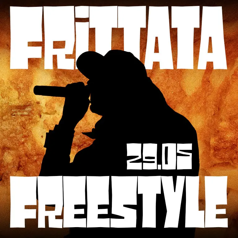 FRITTATA FREESTYLE w / Rap Paderno