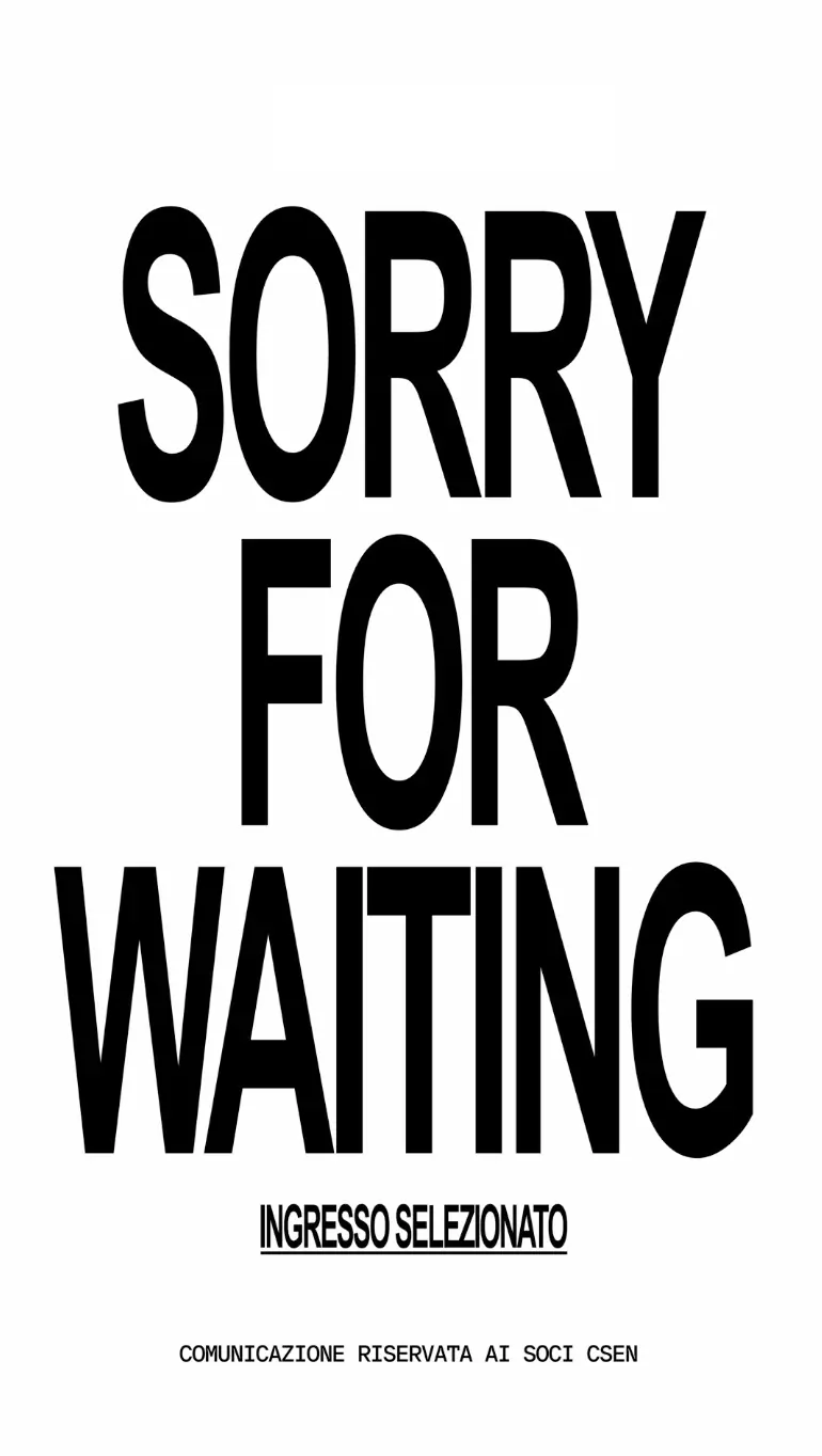 DÉSOLÉ D'ATTENDRE