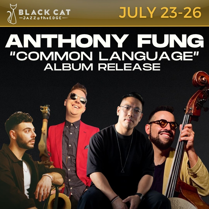 Anthony Fung "Common Language" Album Release Tour - Night 2
