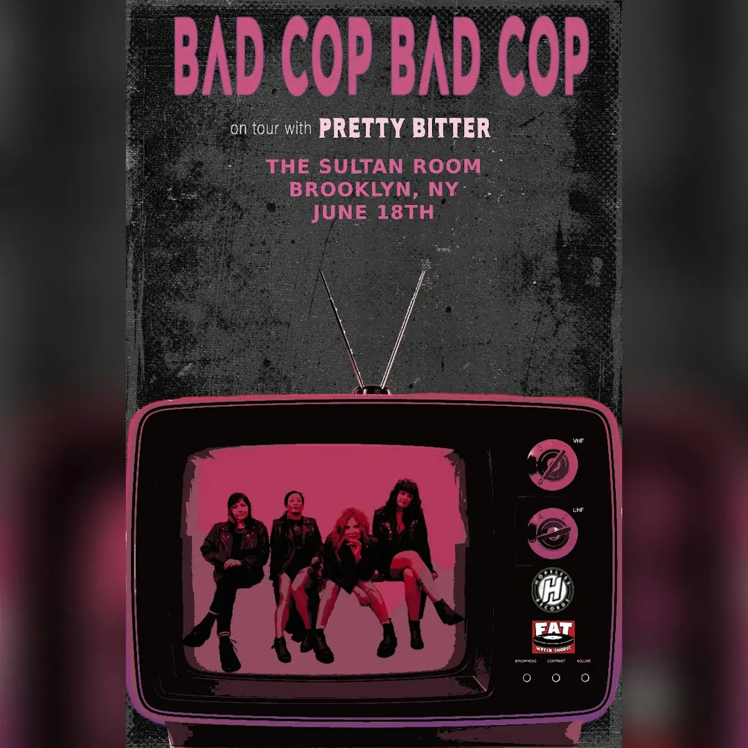 Bad Cop Bad Cop, Pretty Bitter