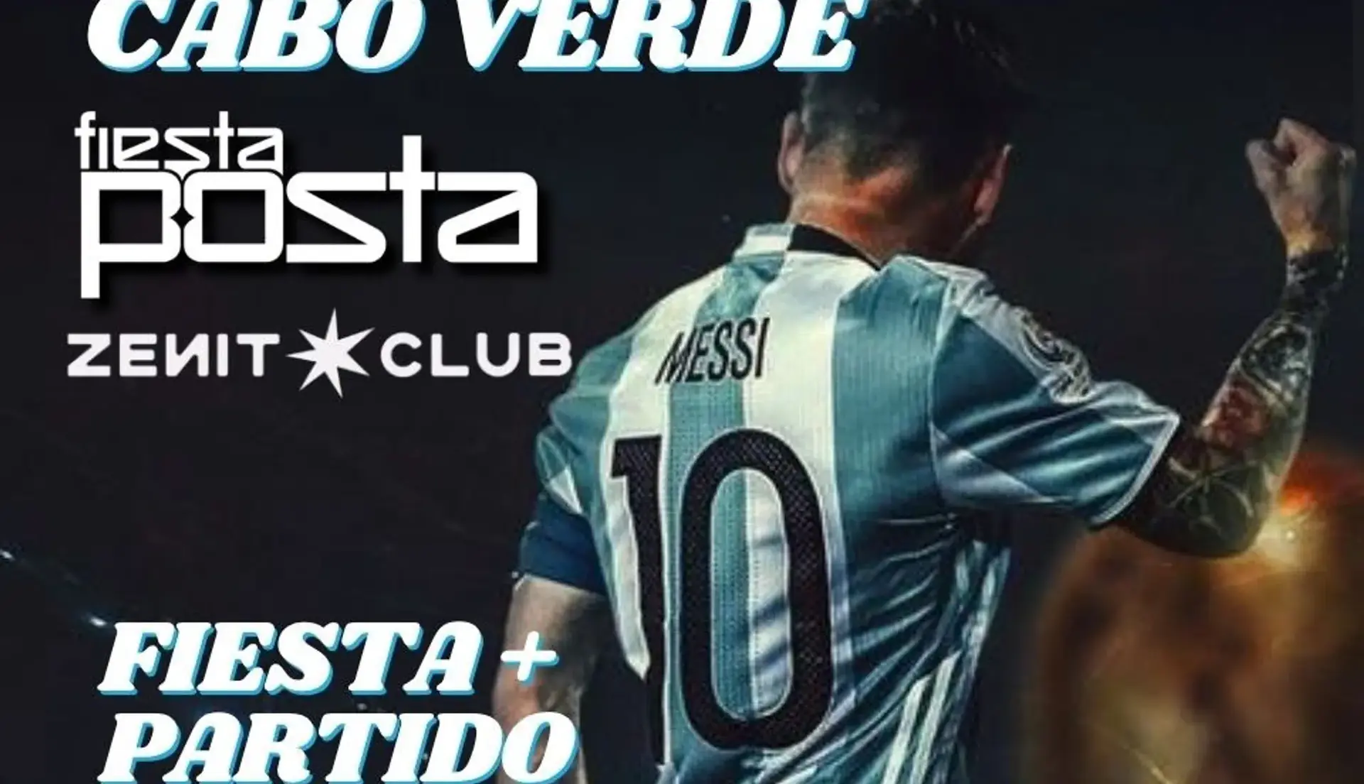 FIESTA POSTA + PARTIDO DE ARGENTINA vs CABO VERDE