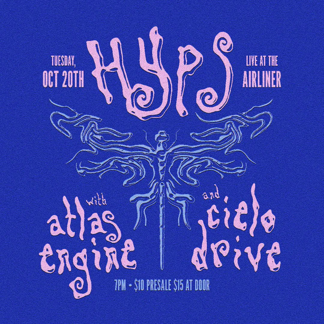 Hyps • Atlas Engine • Cielo Drive
