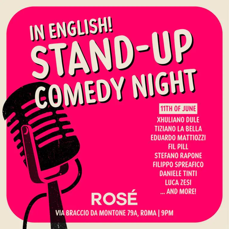STAND-UP COMEDY NIGHT (IN ENGLISH) ITALIAN & INTERNATIONAL GUESTS