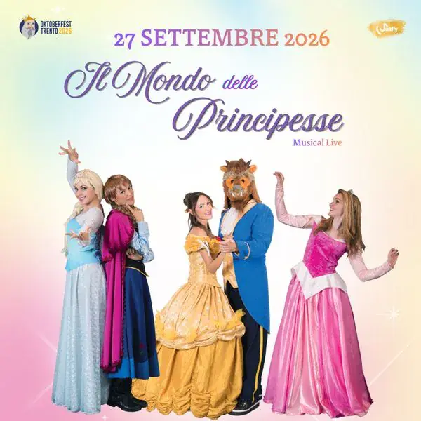 Il Mondo Delle Principesse - Domenica 27 Settembre - Oktoberfest Trento 2026