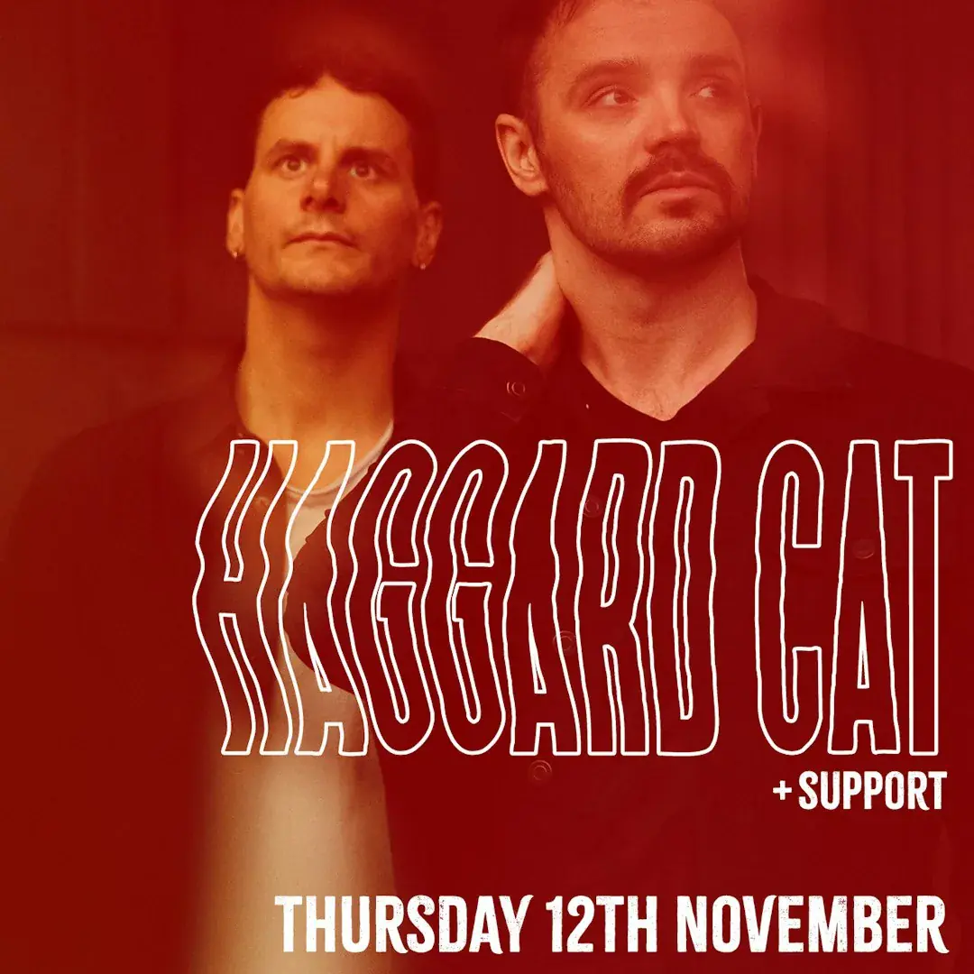 Haggard Cat + Longheads + Support