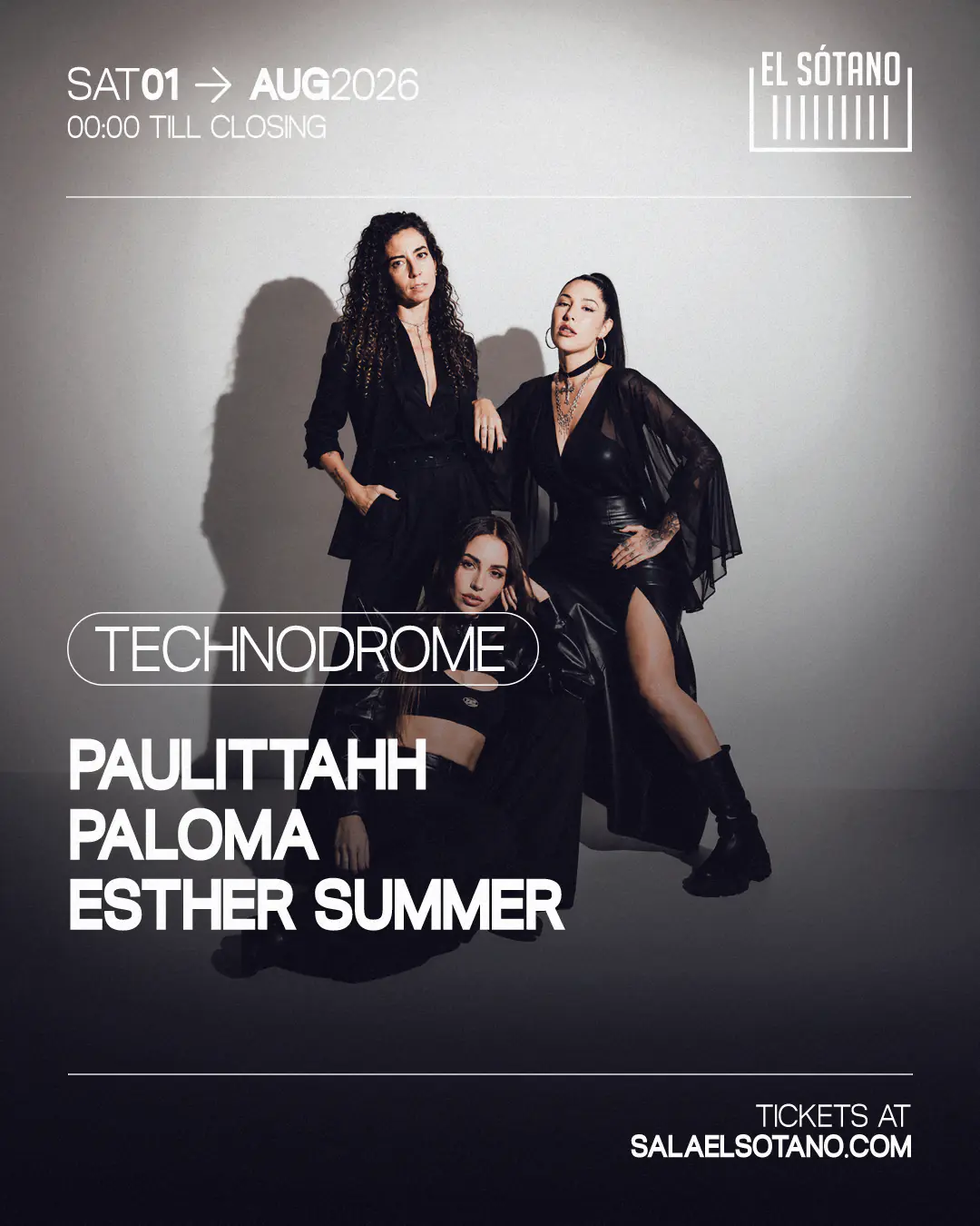 TECHNODROME: PAULITTAHH, Paloma, Esther Summer