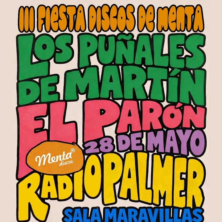 III Fiesta Discos de Menta: El Parón + Los Puñales de Martín + Radio Palmer