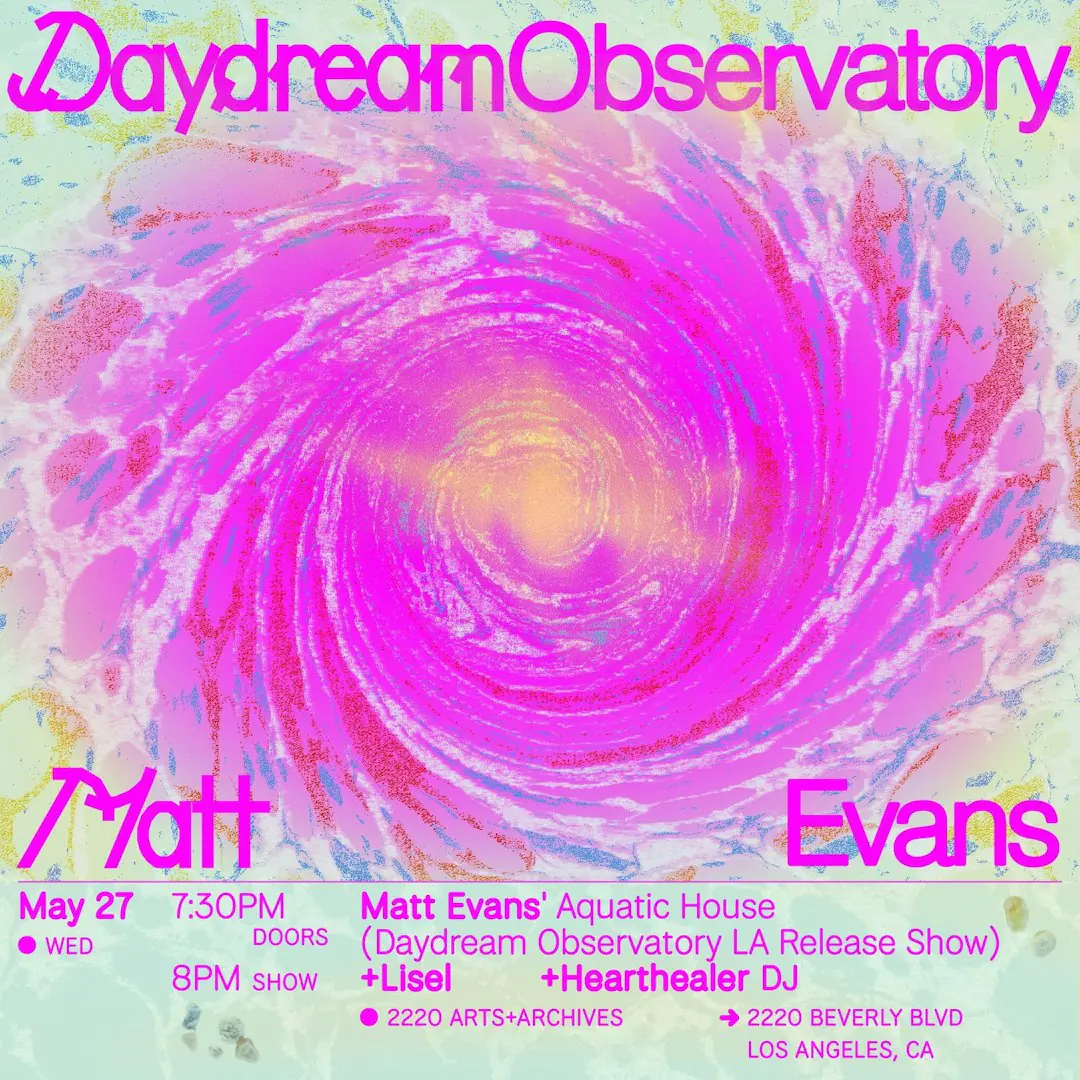 La maison aquatique de Matt Evans, Lisel, Hearthealer (DJ)