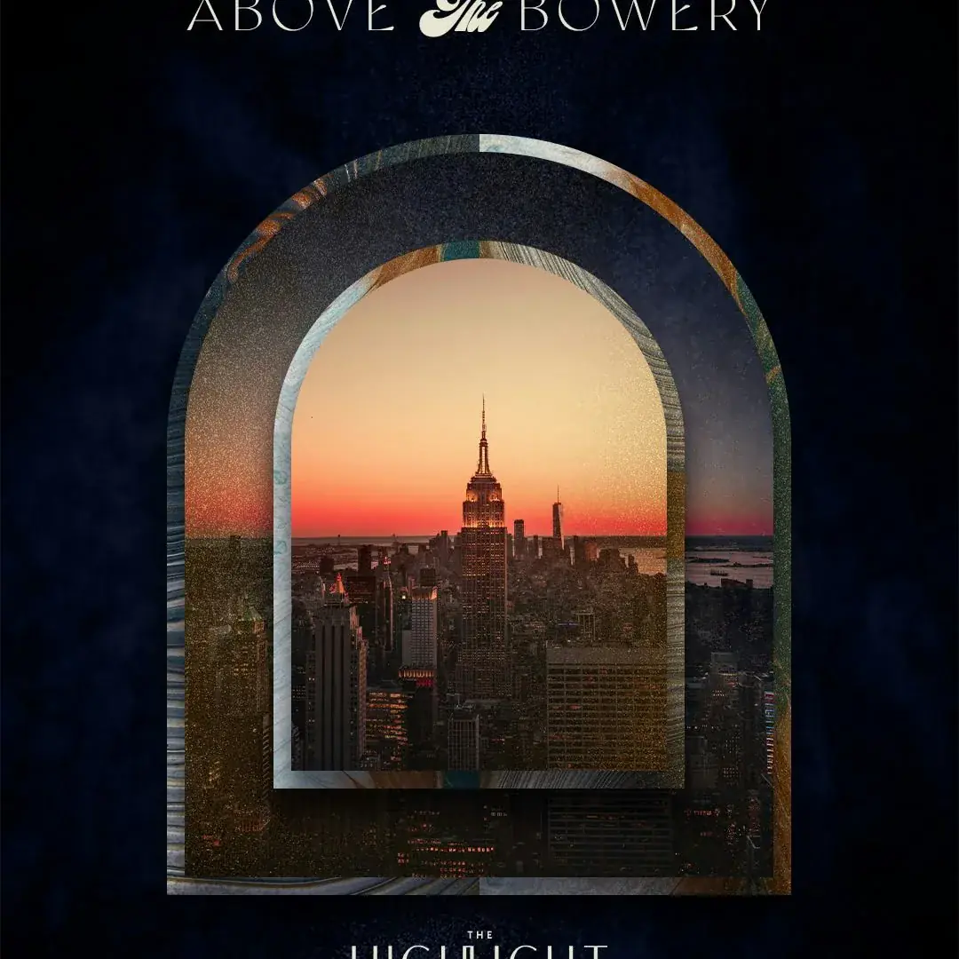 Highlight Room: Above the Bowery