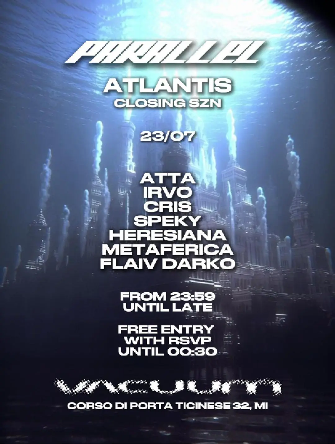 PARALLEL 'ATLANTIS' CLOSING SZN Φ HARD MUSIC EVENT