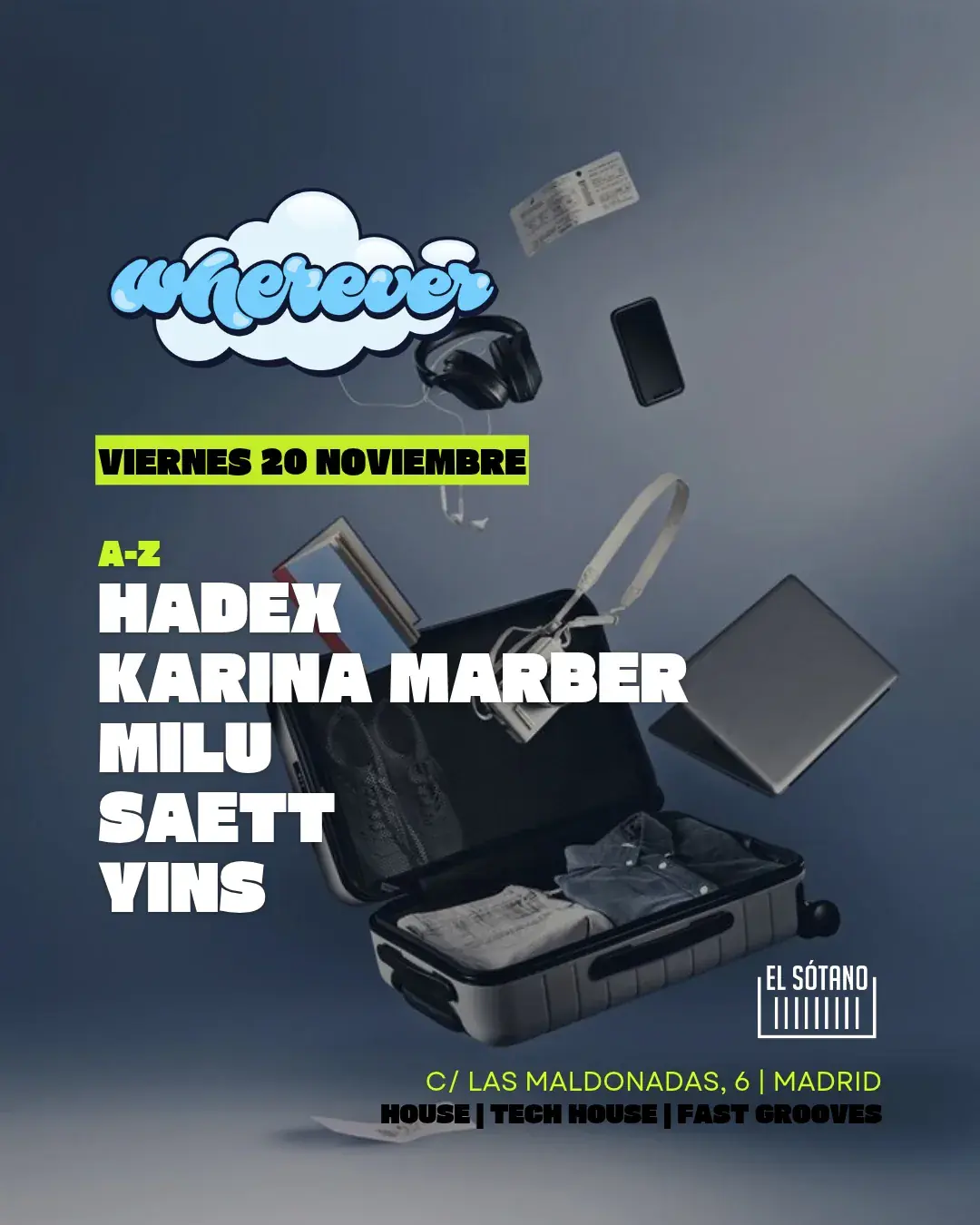 WHEREVER: Yins, Hadex, Milu, Karina Marber, Saett