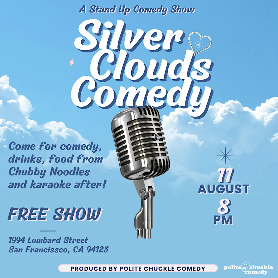 Silver Clouds Comedy: SF's Best Stand-Up in the Marina