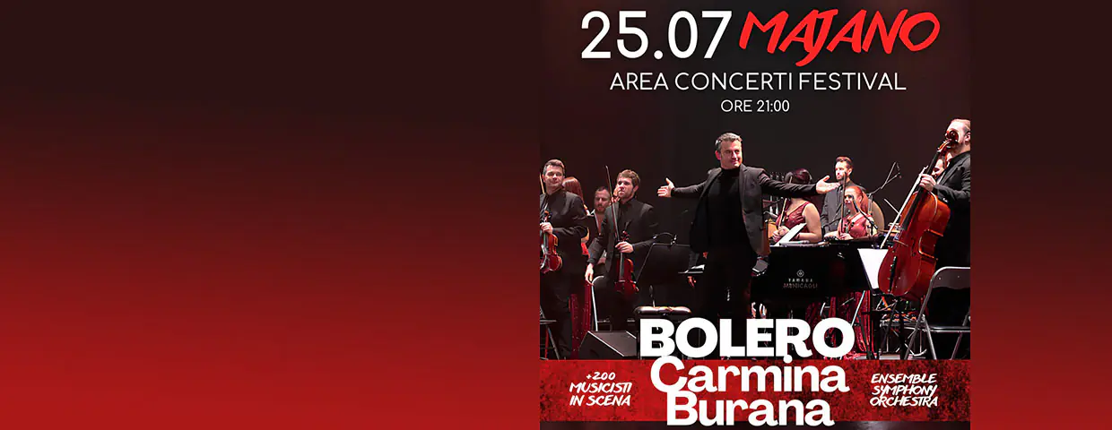 BOLERO e CARMINA BURANA