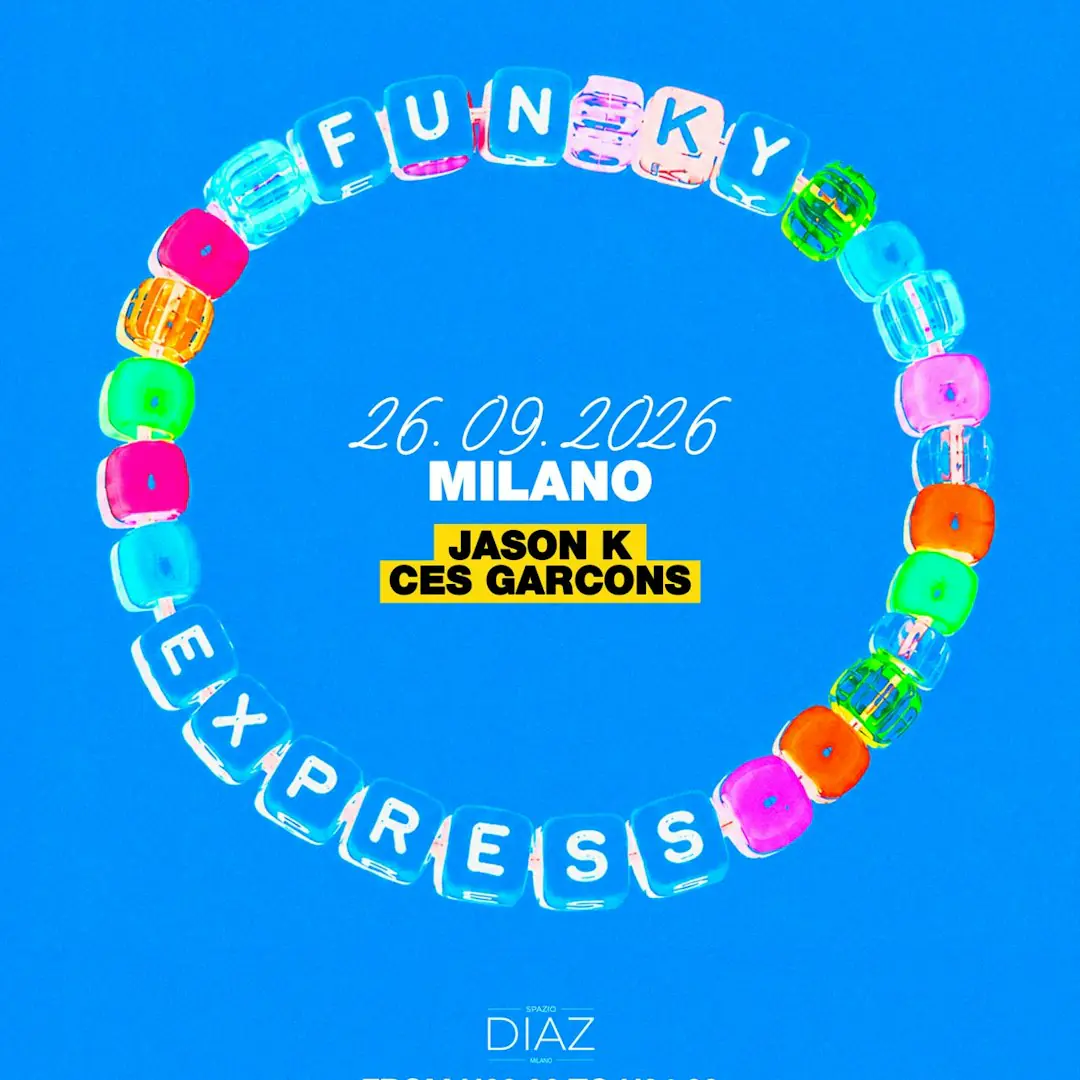 Funky Express at Spazio Diaz