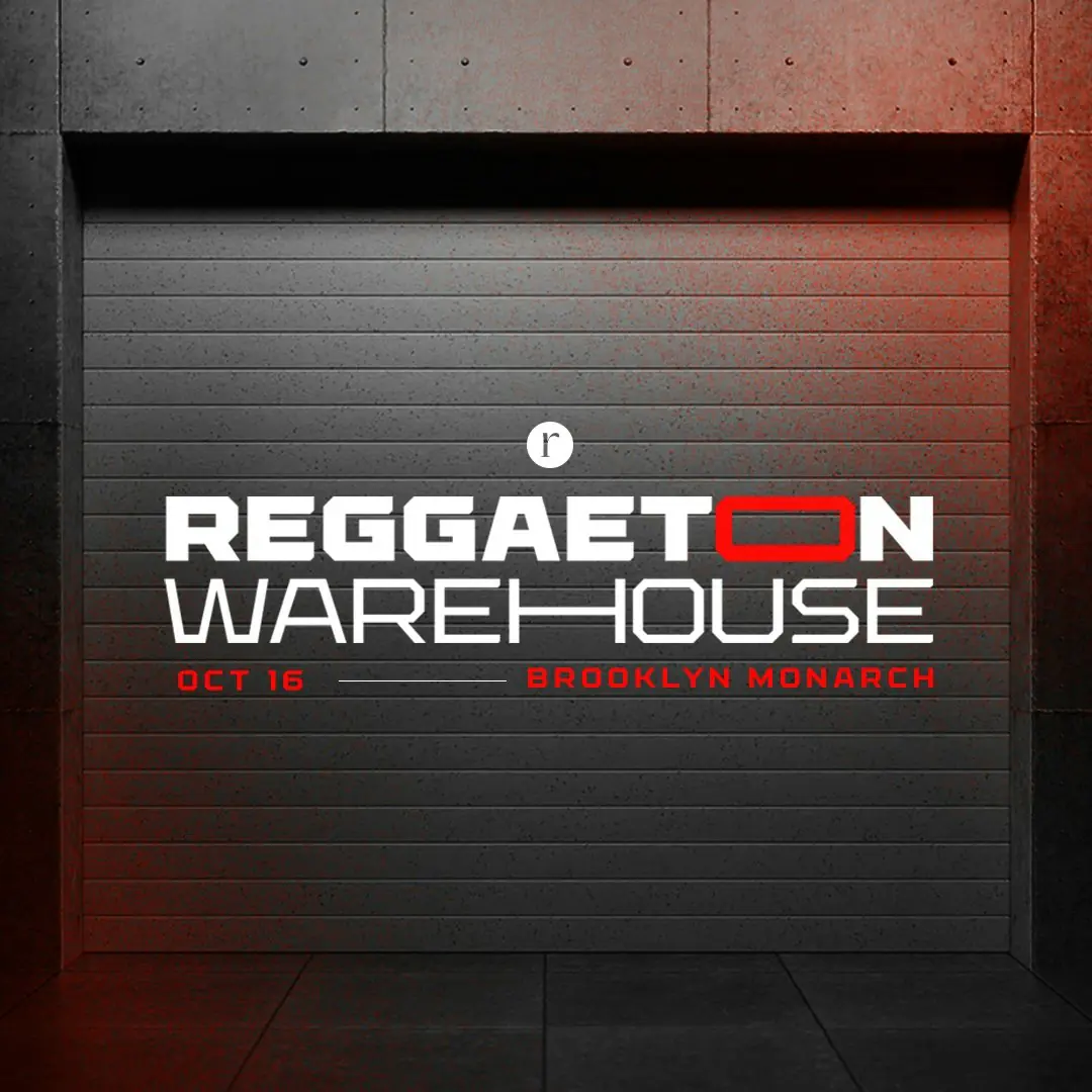 Reggaeton Warehouse → (21+)