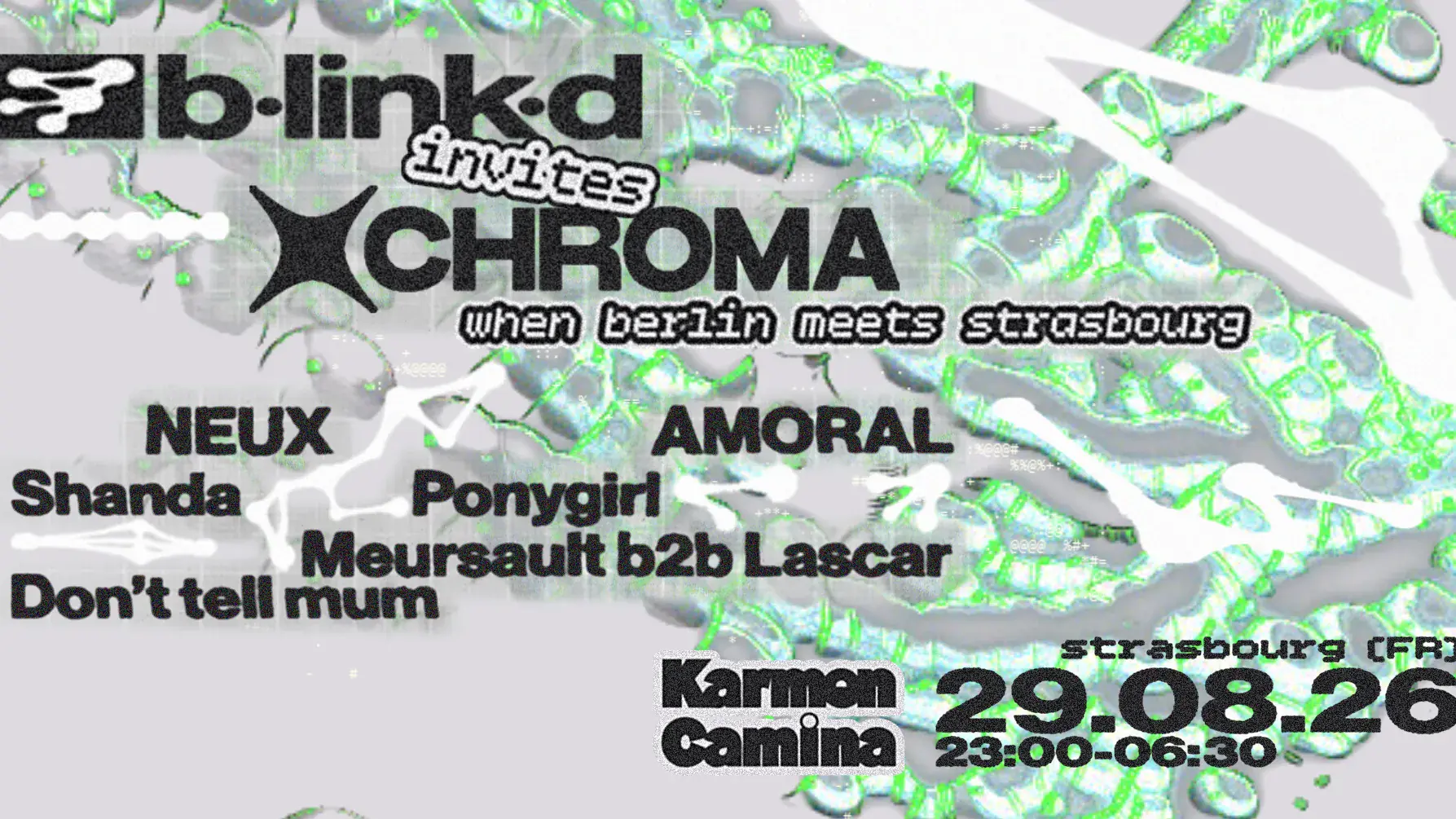 BLINKD x CHROMA [NEUX • AMORAL • Shanda • Ponygirl • Don't Tell Mum • Lascar & Meursault]