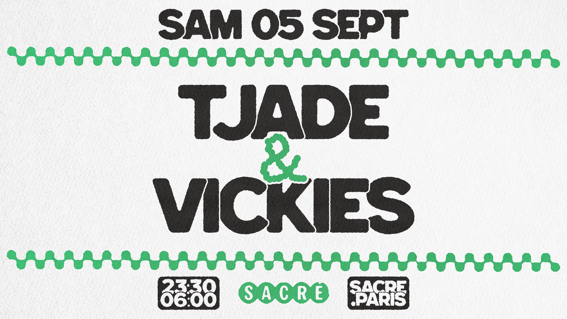 Sacré présente: Tjade & Vickies