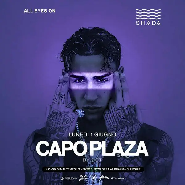 Capo Plaza Djset - Lunedì 1 Giugno