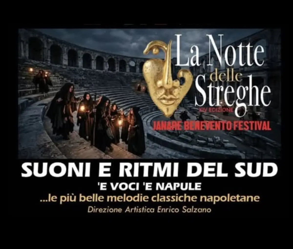 NOTTE DELLE STREGHE - SUONI, RITMI DEL SUD