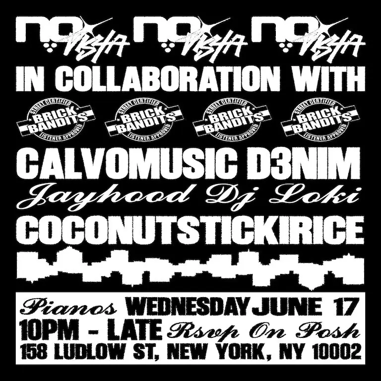BRICK BANDITS x NO VISTA ft. DJ Jayhood, D3nim, Calvomusic, Coconutstickirice + more