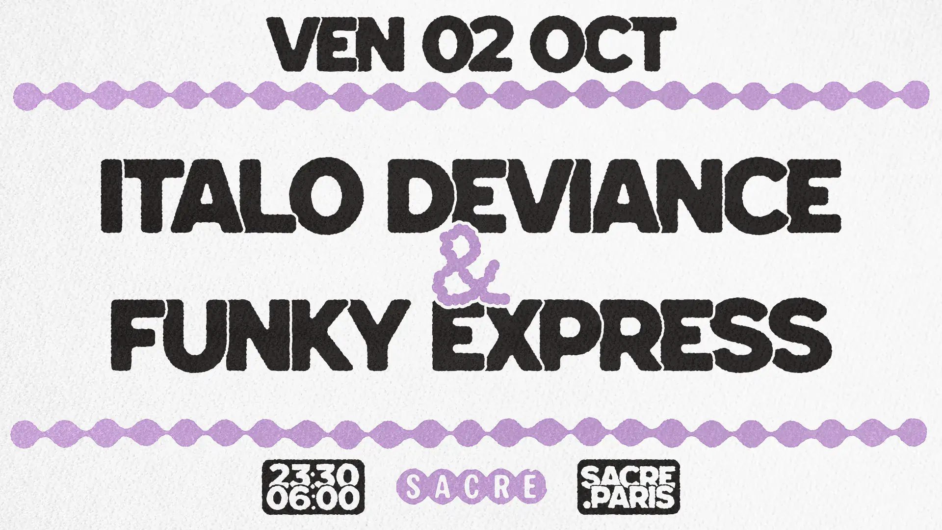 Sacré présente: Italo Deviance & Funky Express