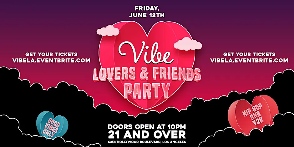VIBE: Lovers and Friends' Party in Los Angeles, CA!