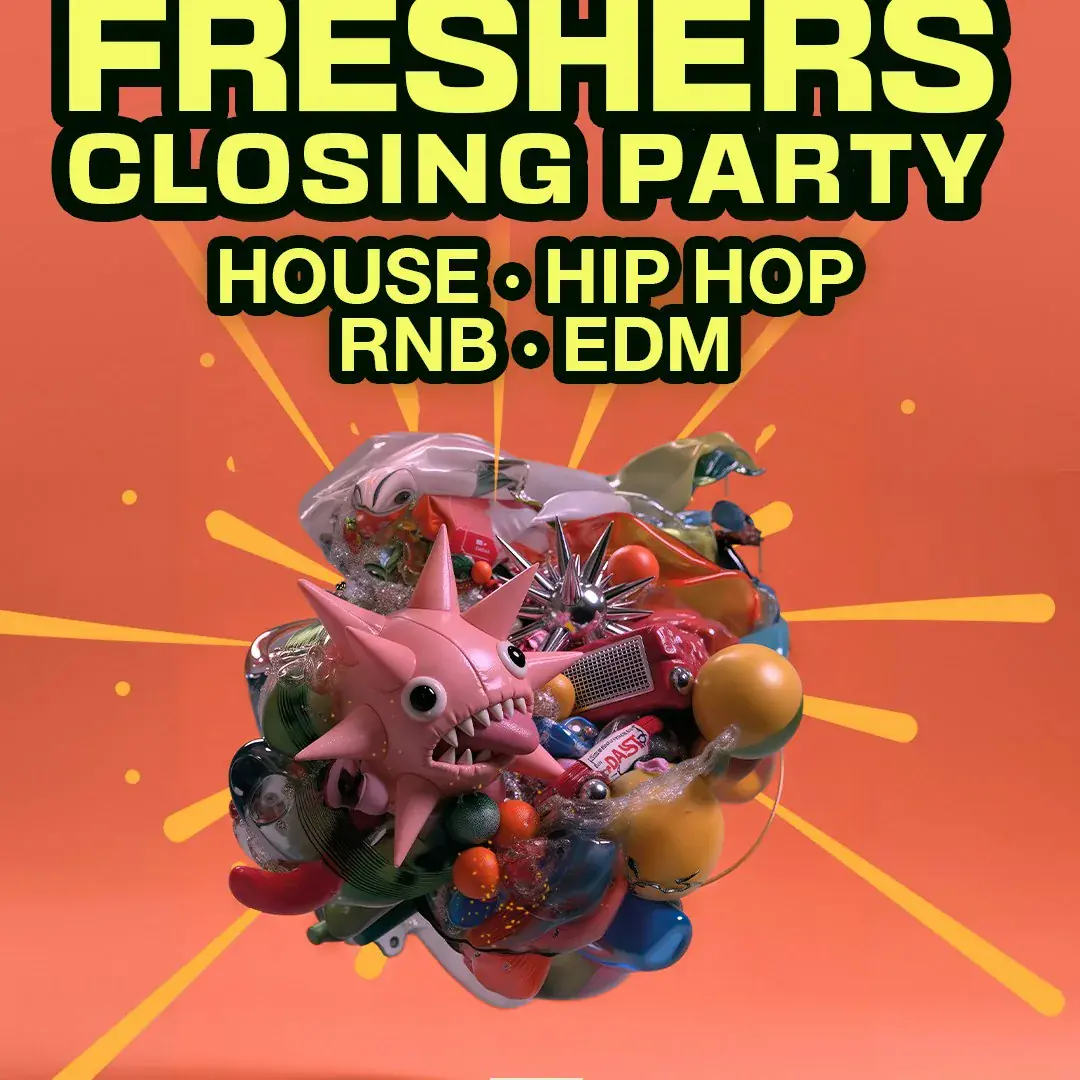 Big Freshers Friday Closing Party 2026