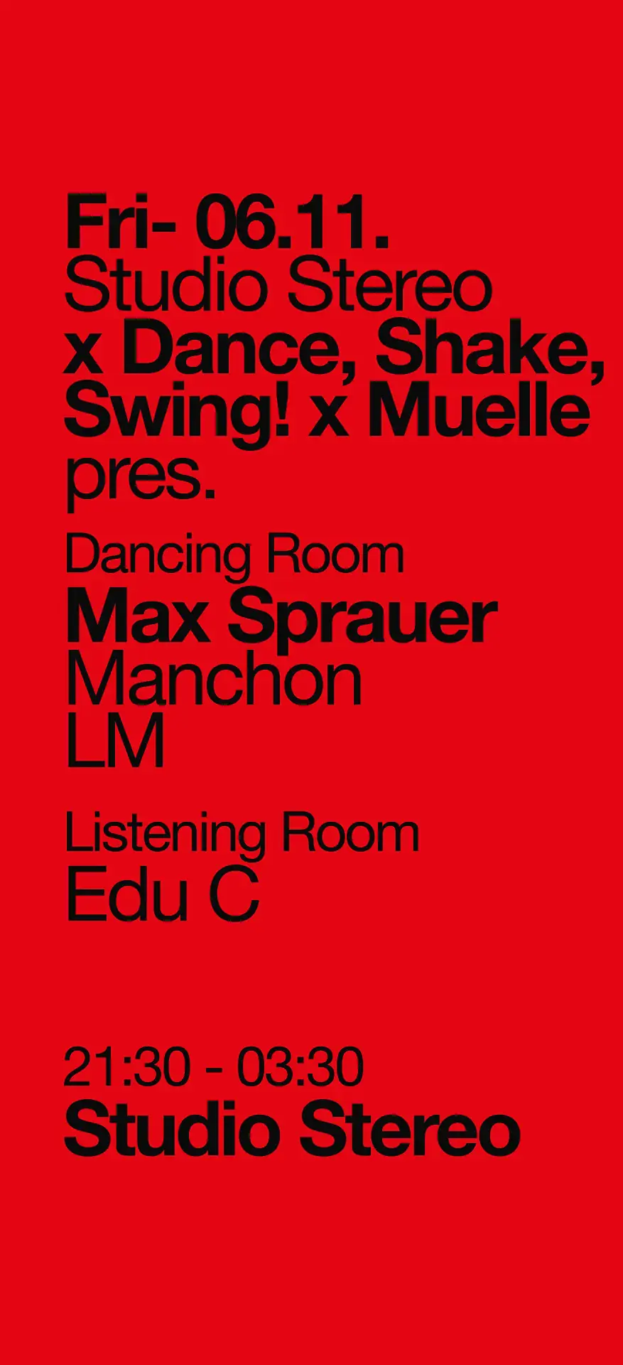 Studio Stereo x DSS! x Muelle pres. Max Sprauer