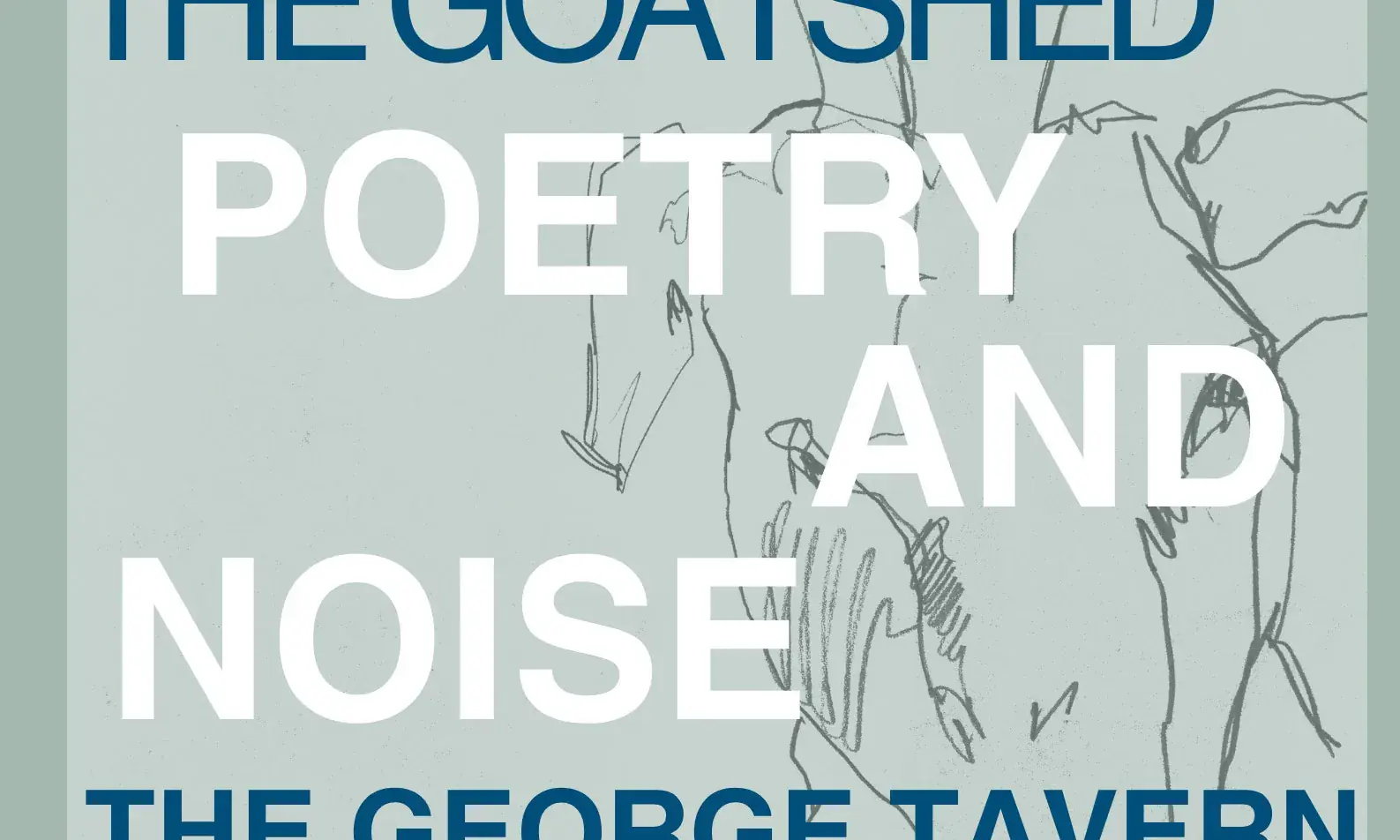 Echoes from the Goatshed