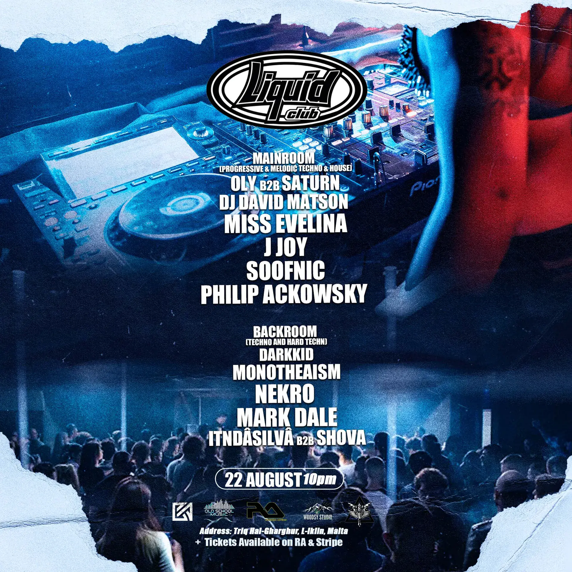 Techno Agency x O.S.M.W.S.T.A x T6E RESILIENCE @ Liquid Club (2 Stage)