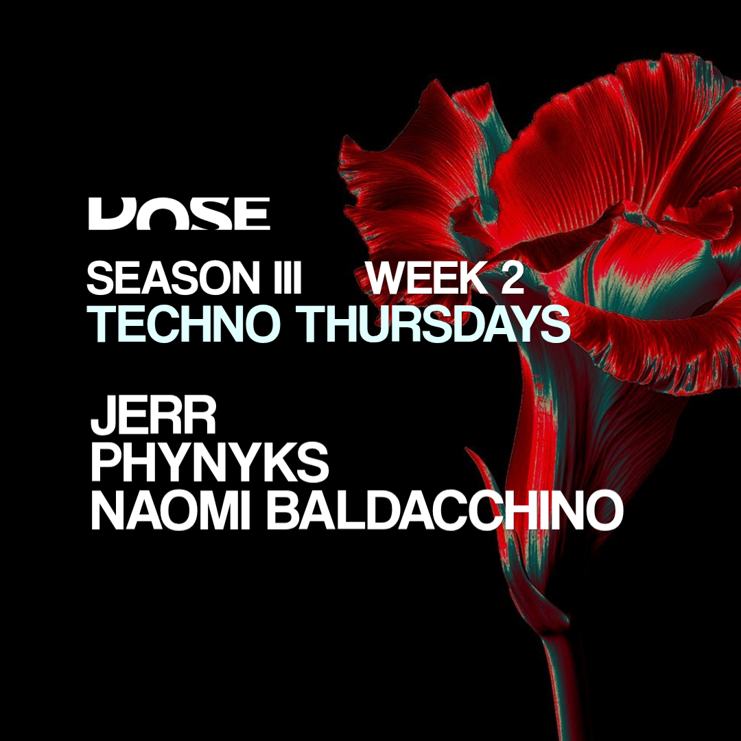 DOSE: Techno Thursdays / Season III