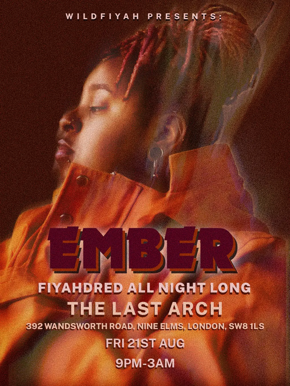 EMBER: Fiyahdred All Night Long