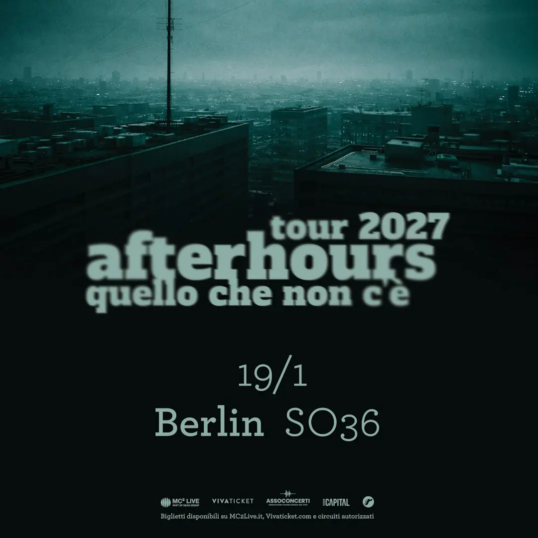 Afterhours - Quello che non c’è - Tour 2027