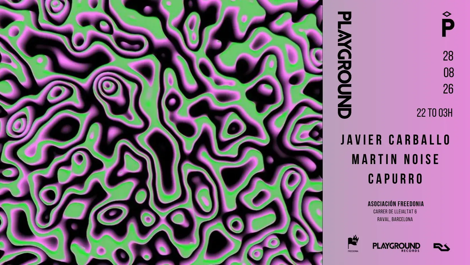 PLAYGROUND with Javier Carballo + Martin Noise + Capurro