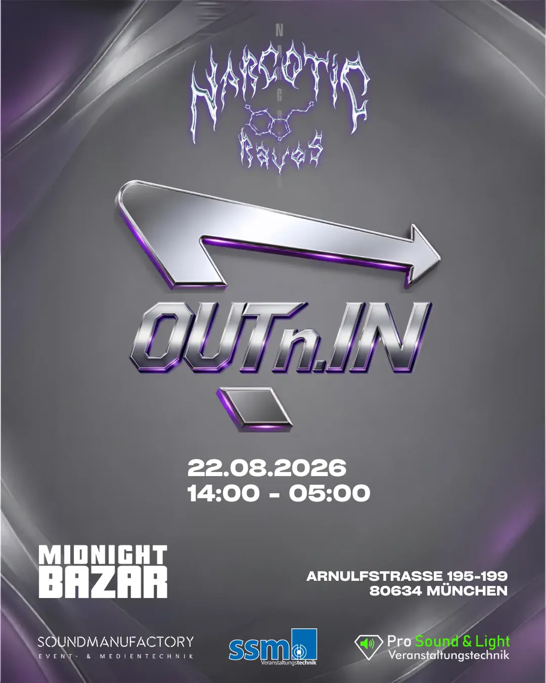 Narcotic Raves · OUT 'N' IN · 14h Rave · Outdoor & Indoor · Techno, Trance, Bounce & Ha
